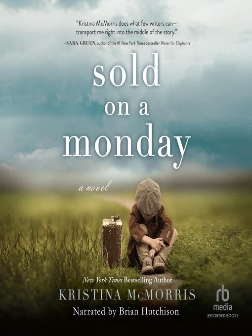 Title details for Sold on a Monday by Kristina McMorris - Available